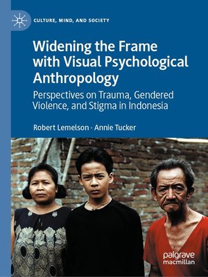 cover image of Widening the Frame with Visual Psychological Anthropology